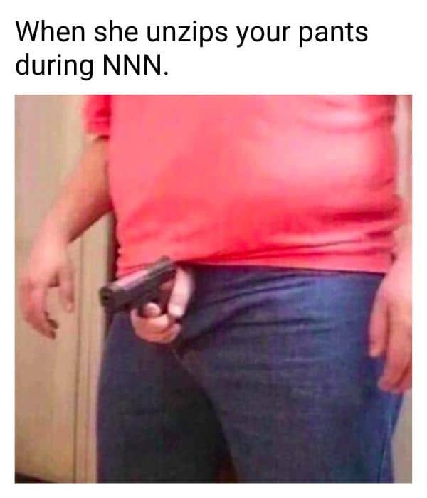 Funny NNN Meme on Pants