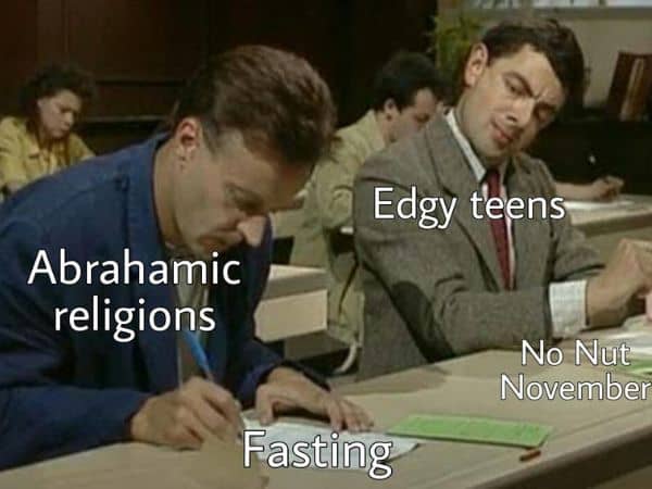 Funny No Nut November Meme on Edgy Teens