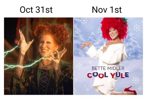 Happy Oct 31 vs Nov 1 Meme on Bette Midler