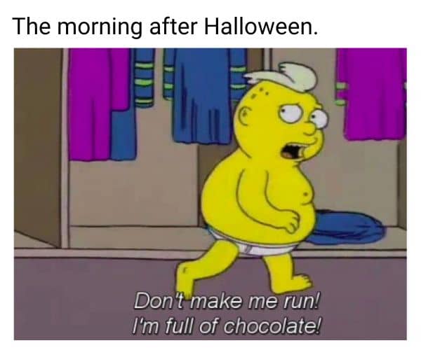 Morning After Halloween Meme on Chocolate
