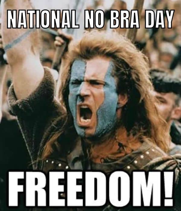 National No Bra Day Meme on Freedom