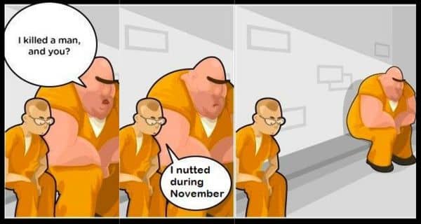 Nutted During November Meme