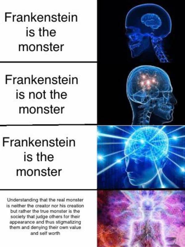 Real Monster Meme on Frankenstein