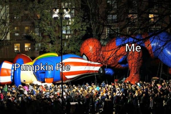 Adult Pumpkin Pie Meme