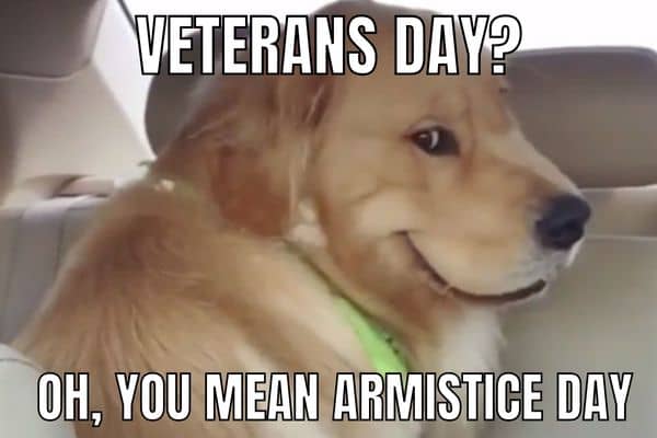 Armistice Day meme on Veterans