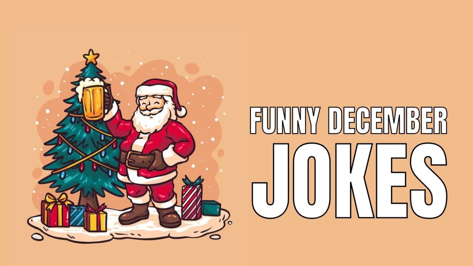 70 December Jokes & Puns For The Last Month Of 2025