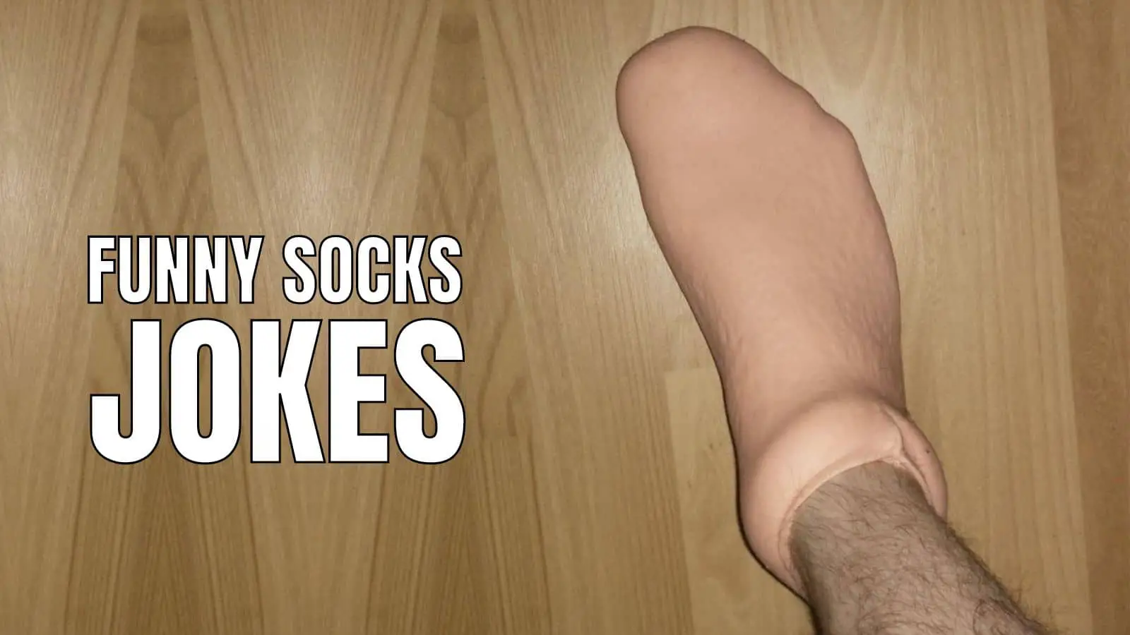 Funny Sock Jokes and Puns