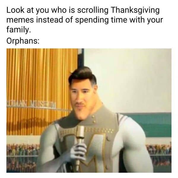 Thanksgiving Orphan Meme