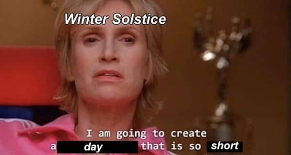 A Short Day Meme on Winter Solstice