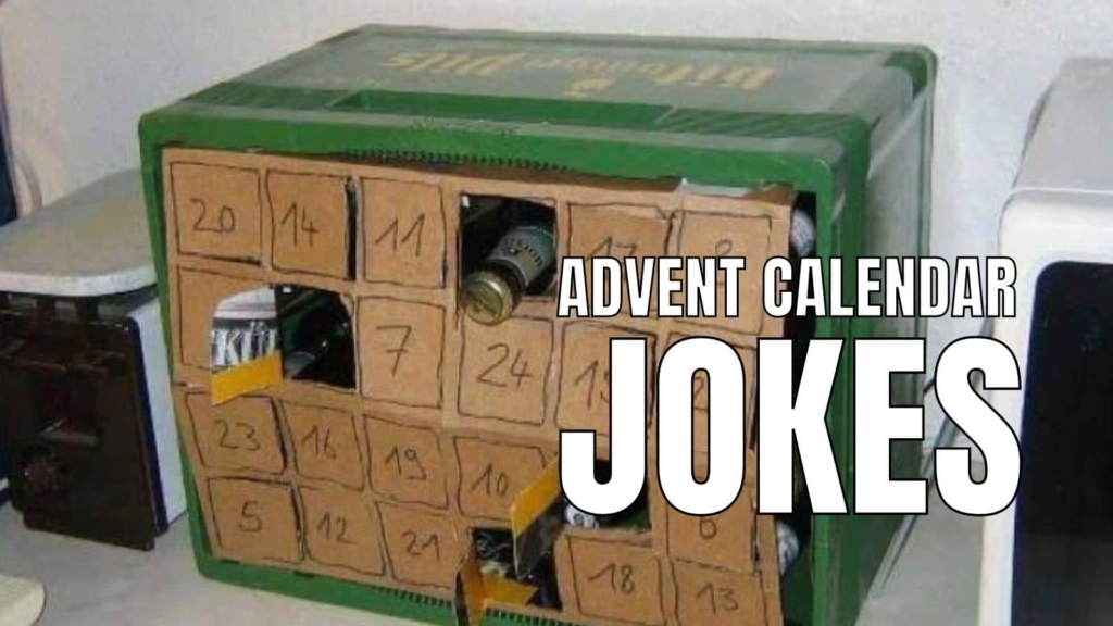 40 Funny Advent Calendar Jokes And Puns For Christmas
