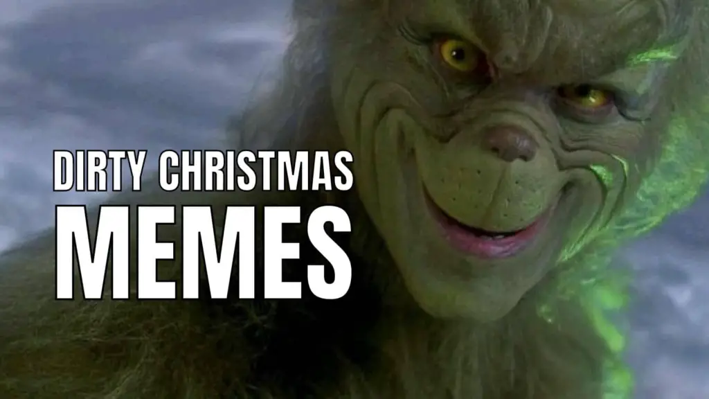 25 Dirty Christmas Memes For Him And Her In 2023