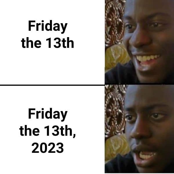 30 Best Friday The 13th Memes That Are Spooky
