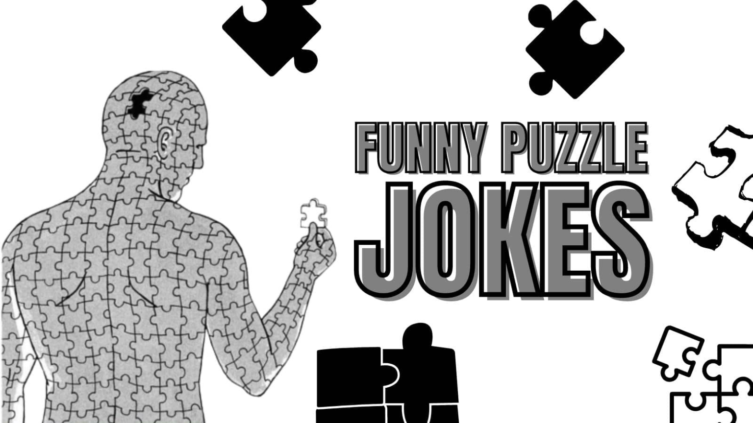 50 Funny Puzzle Jokes & Puns For Dissectologist HumorNama