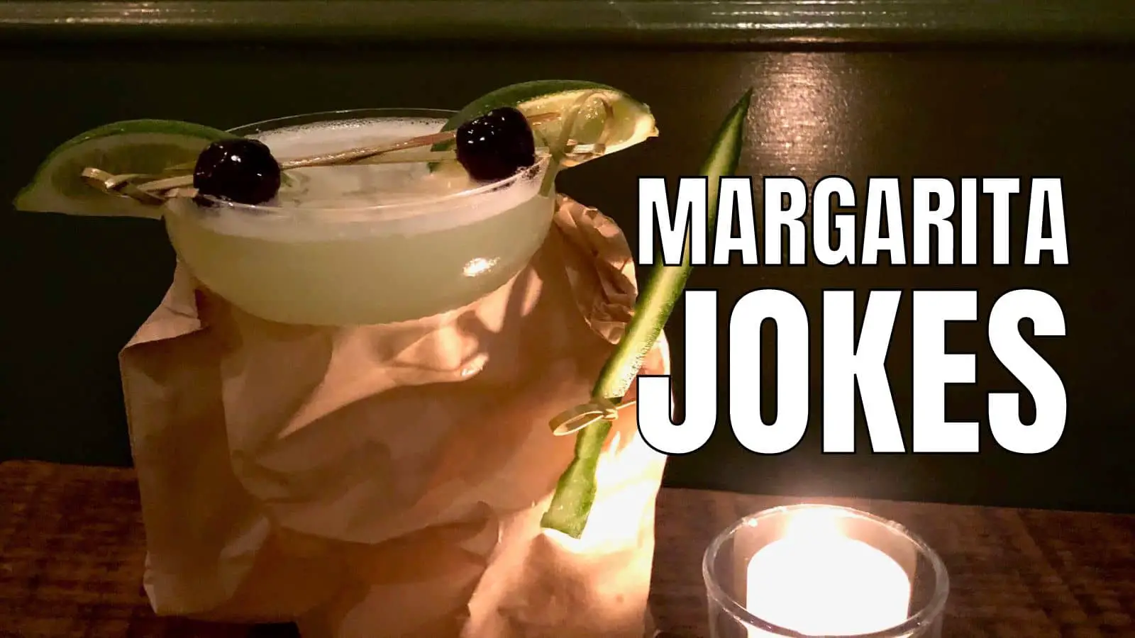 Funny Margarita Jokes And Puns