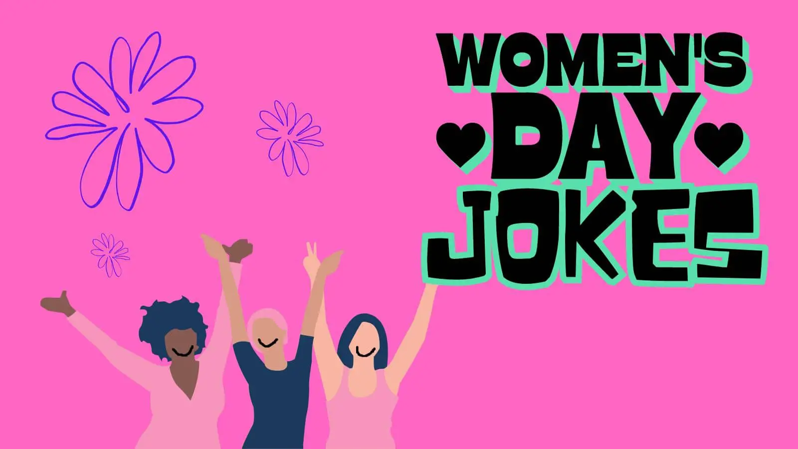 Funny International Women's Day Jokes and Puns
