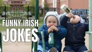 Funny Irish Jokes And One Liners on Ireland