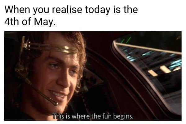 4th Of May Meme on Anakin