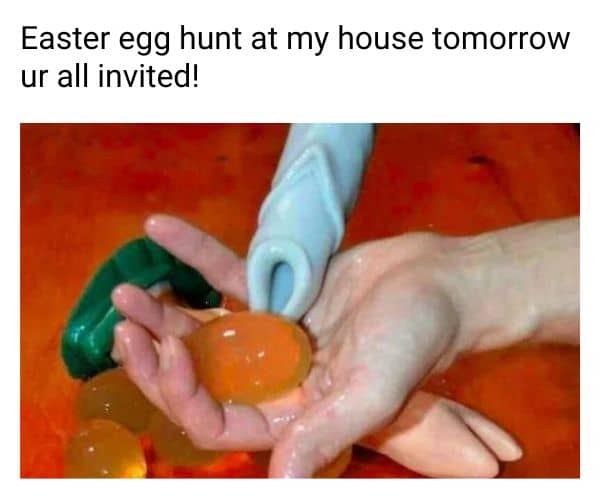 Adult Easter Egg Hunt Meme