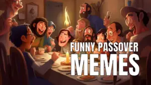 Funny Passover Memes and Pictures