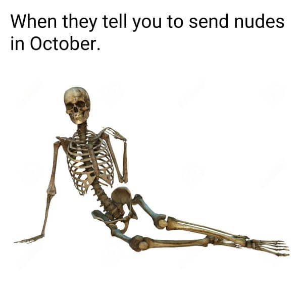 Send Nudes Halloween Meme