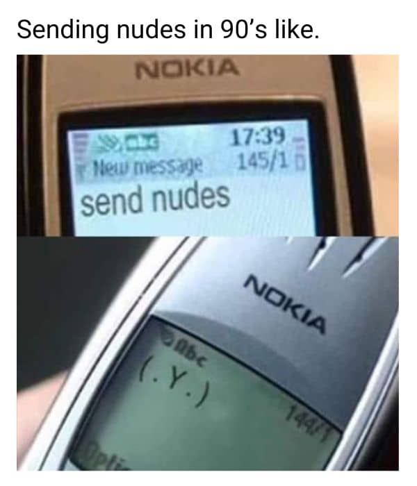 Sending Nudes In 90s Meme