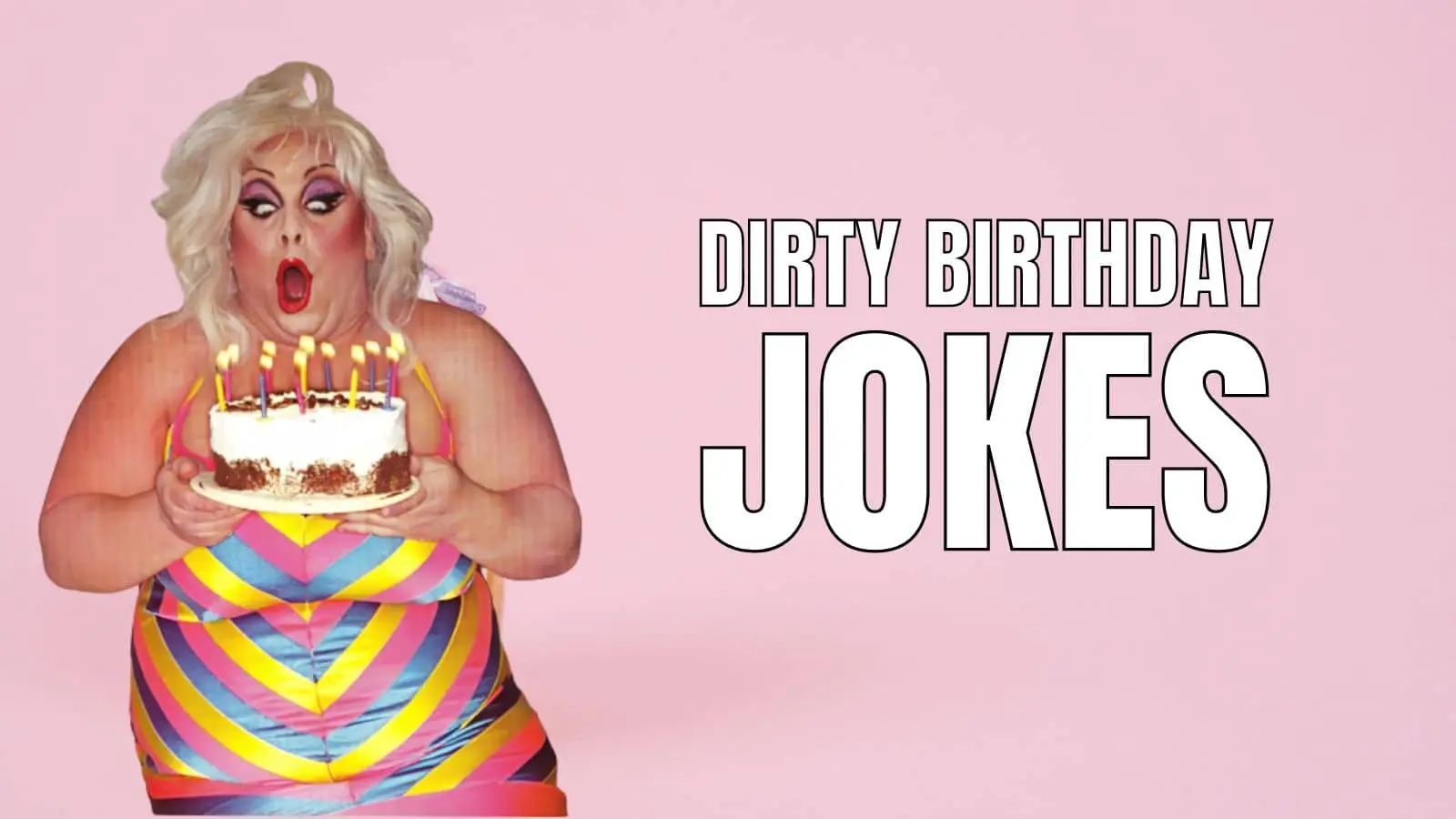 Dirty Birthday Jokes for Adults