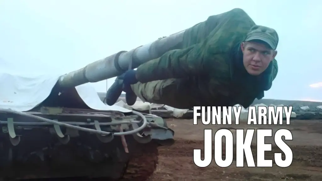 75 Funny Army Jokes For Some Humor On The Frontline