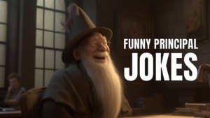 Funny Principal Jokes on School