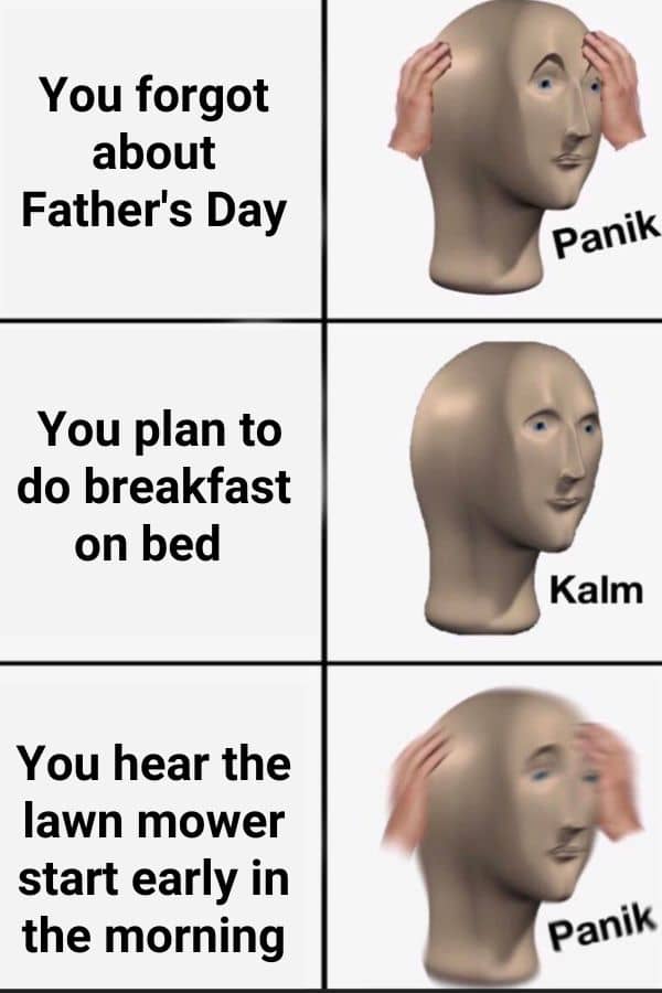 Fathers Day Breakfast Meme