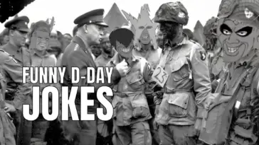 25 Funny D-Day Jokes To Remember The Normandy Invasion