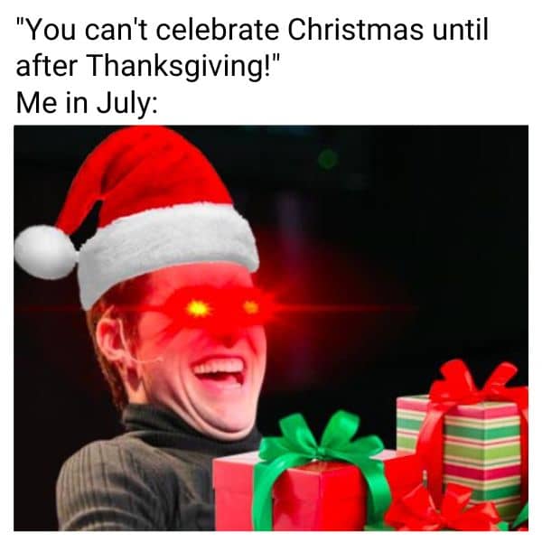Merry Christmas In July Meme