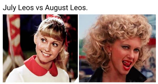 July Leos vs August Leos Meme