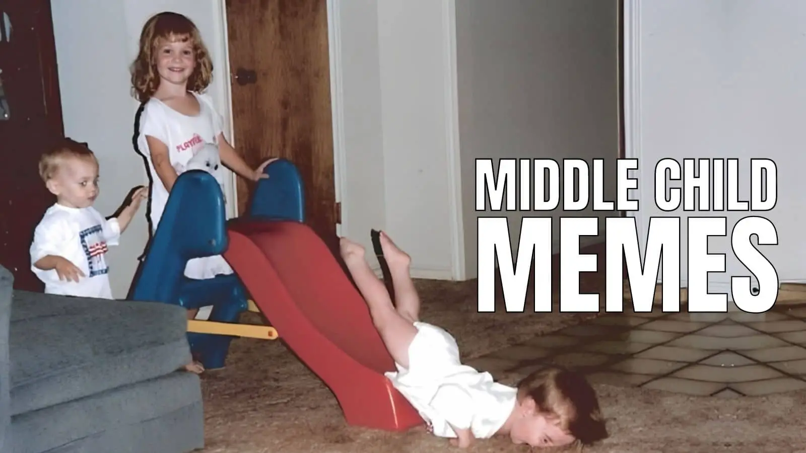 Funny Middle Child Memes on National Middle Child Day