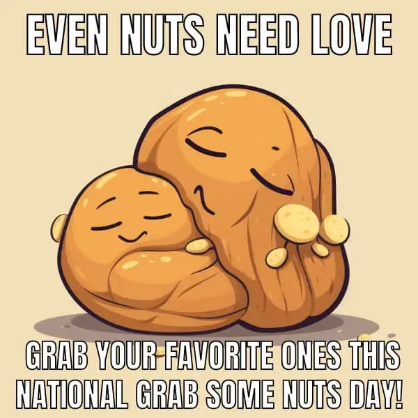 Funny Nuts Love Meme on National Day
