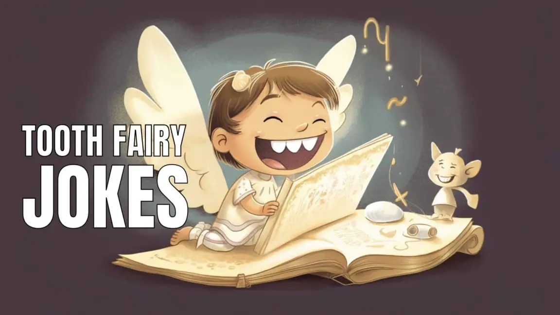 30 Funny Tooth Fairy Jokes And Puns To Make You Smile