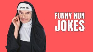 Clean Nun Jokes And Puns