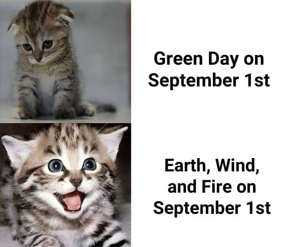 Green Day vs Earth Wind Fire Meme on September