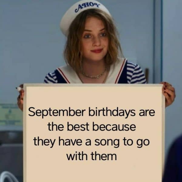 September Birthday Month Meme