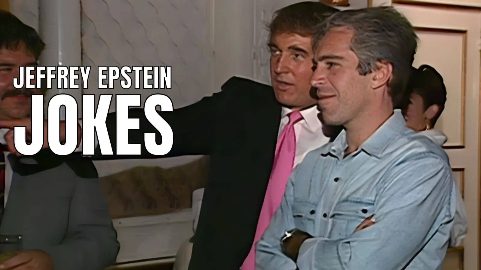 Funny Epstein Jokes on Pedo