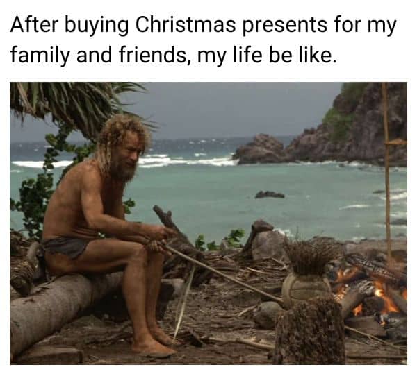After Buying Christmas Presents Meme