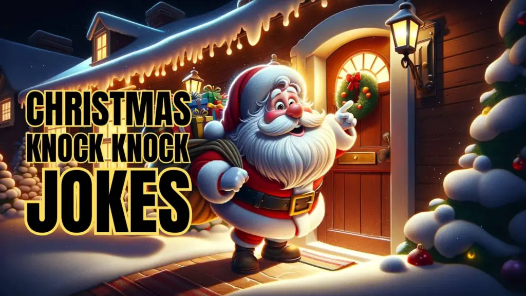 Christmas Knock Knock Joke 