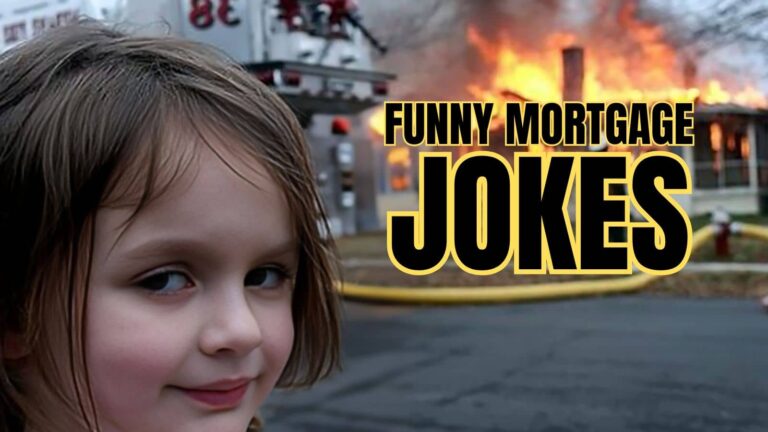 Better Interest Rates Funny 50 Funny Mortgage Jokes Better Than Your Interest Rate
