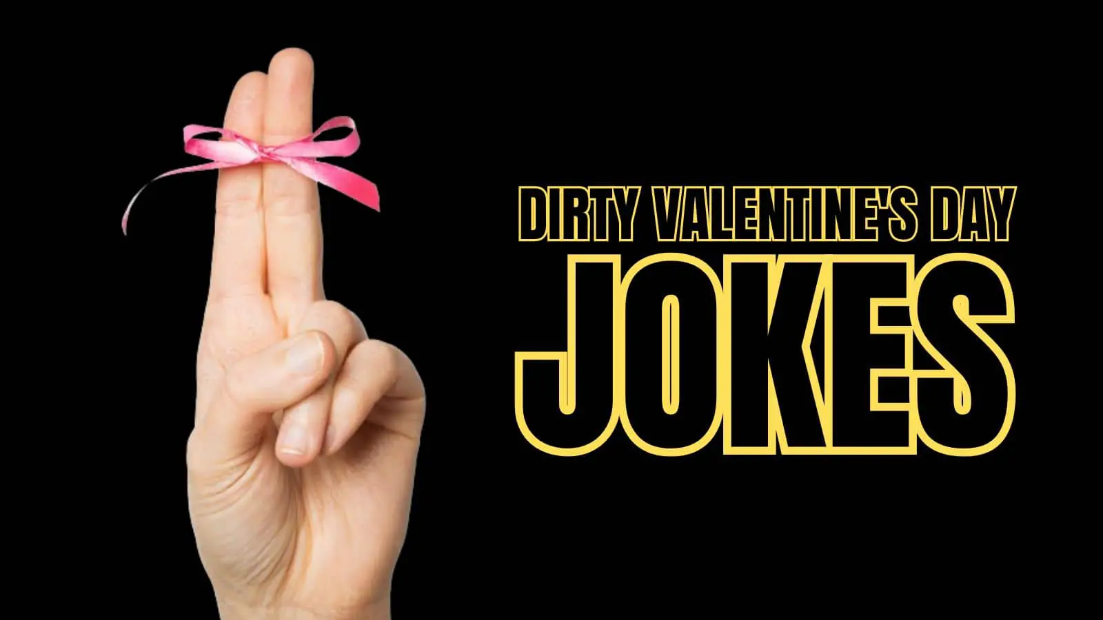 Dirty Valentine's Day Jokes for Adults