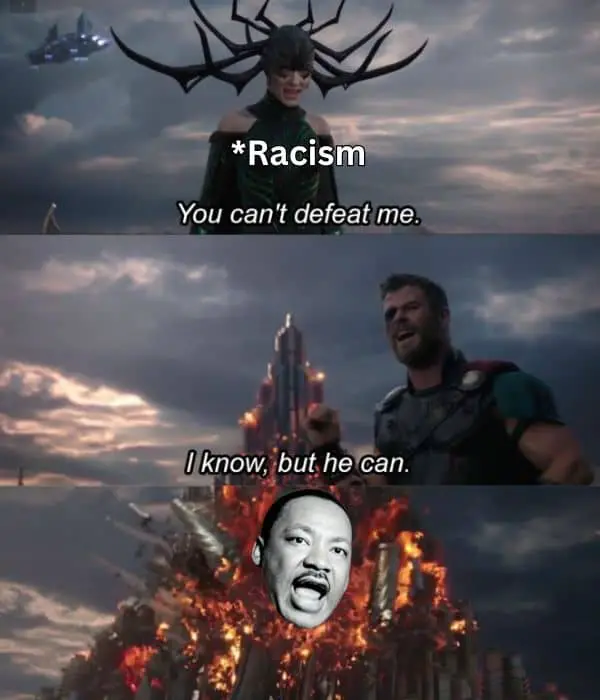 MLK Racism Meme