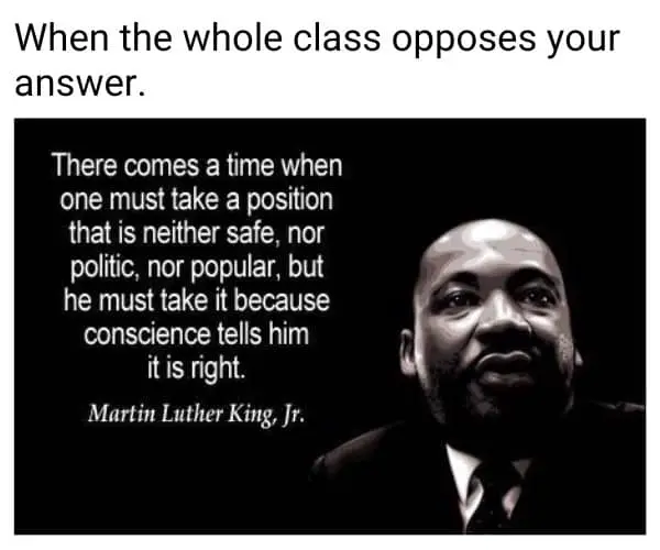Martin Luther King Jr Quote Meme on Class
