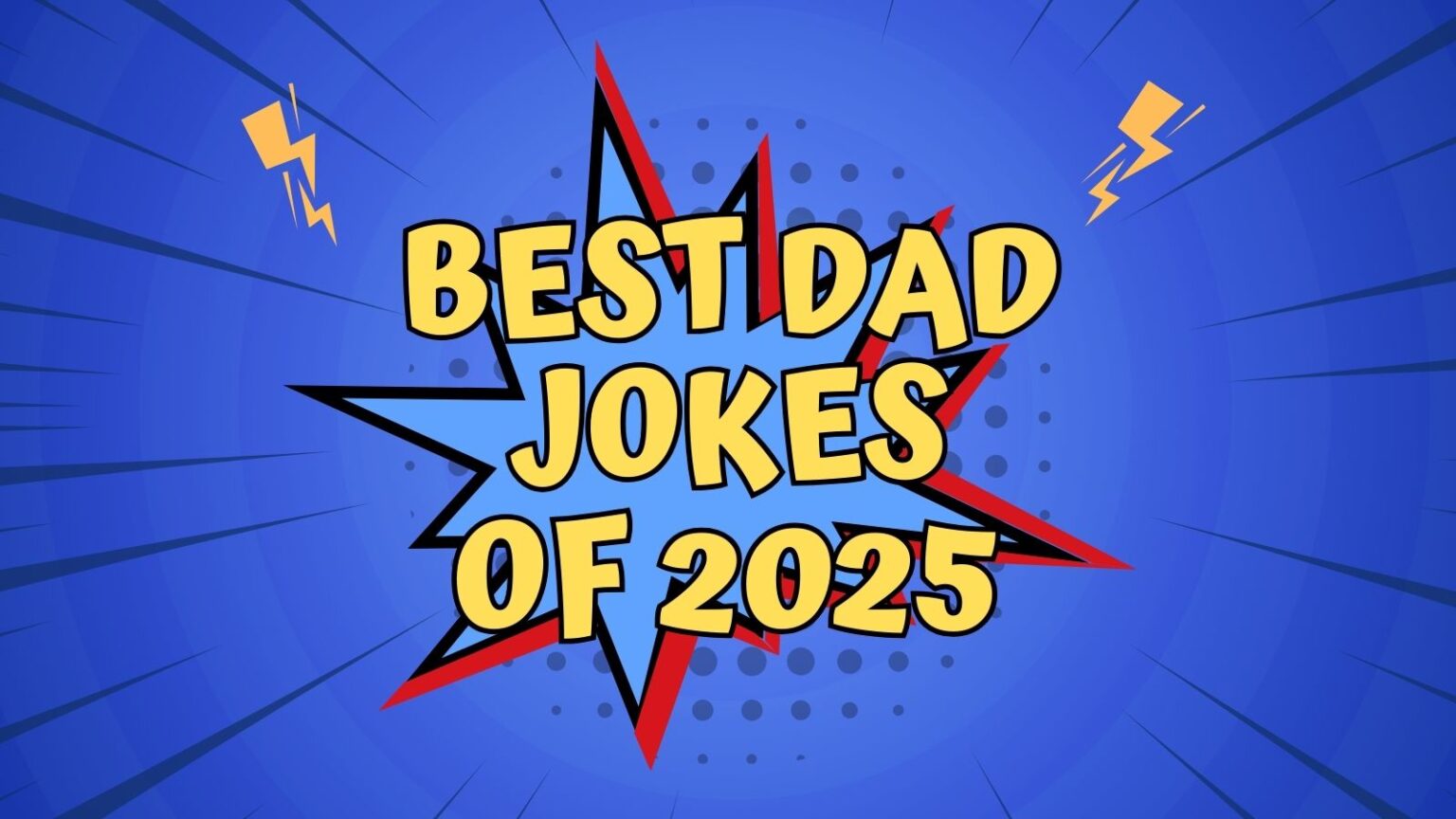 200 Best Dad Jokes Of 2025 That Are Funny