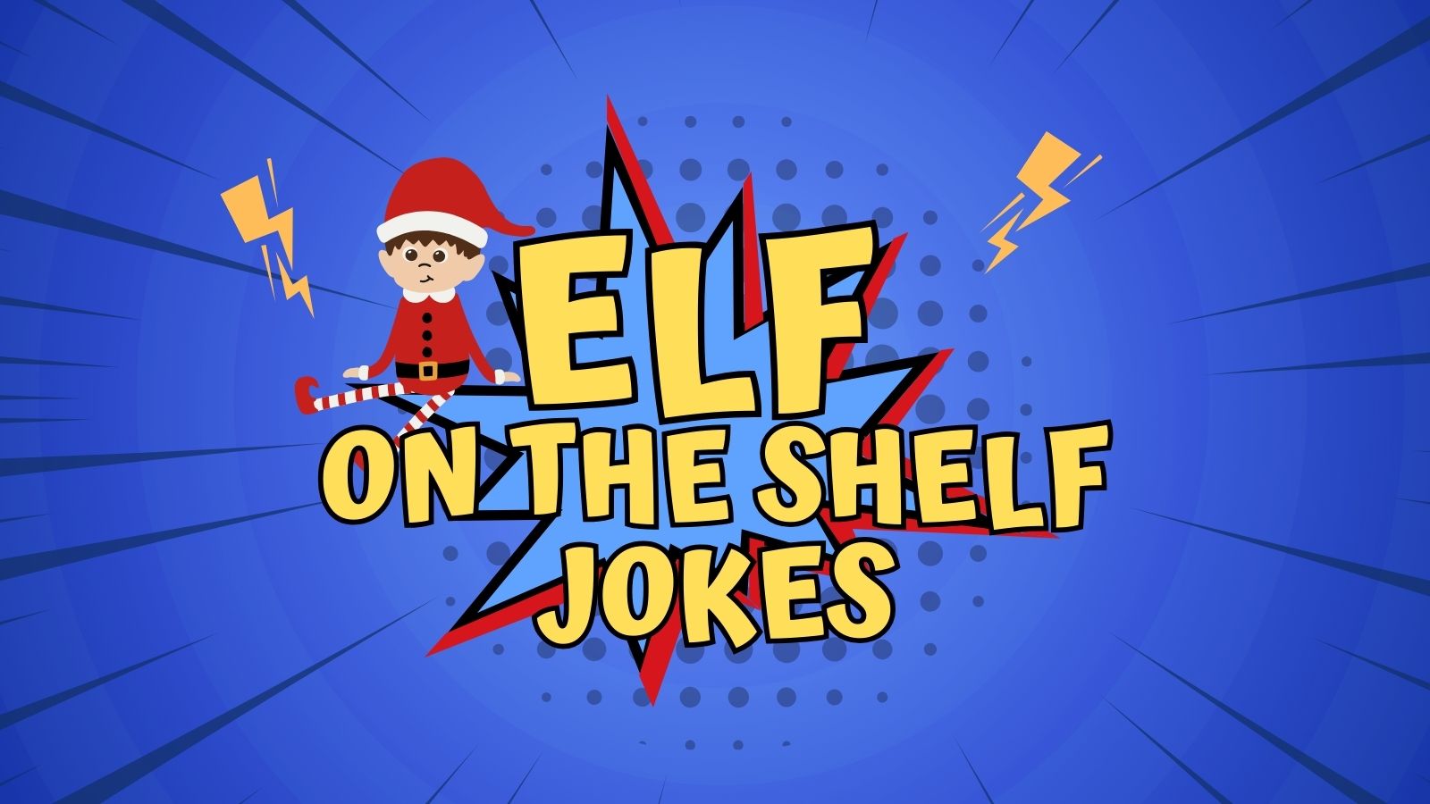 Elf On The Shelf Jokes