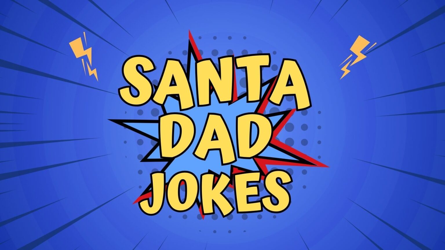 75 Best Santa Dad Jokes To Share This Xmas [2025]