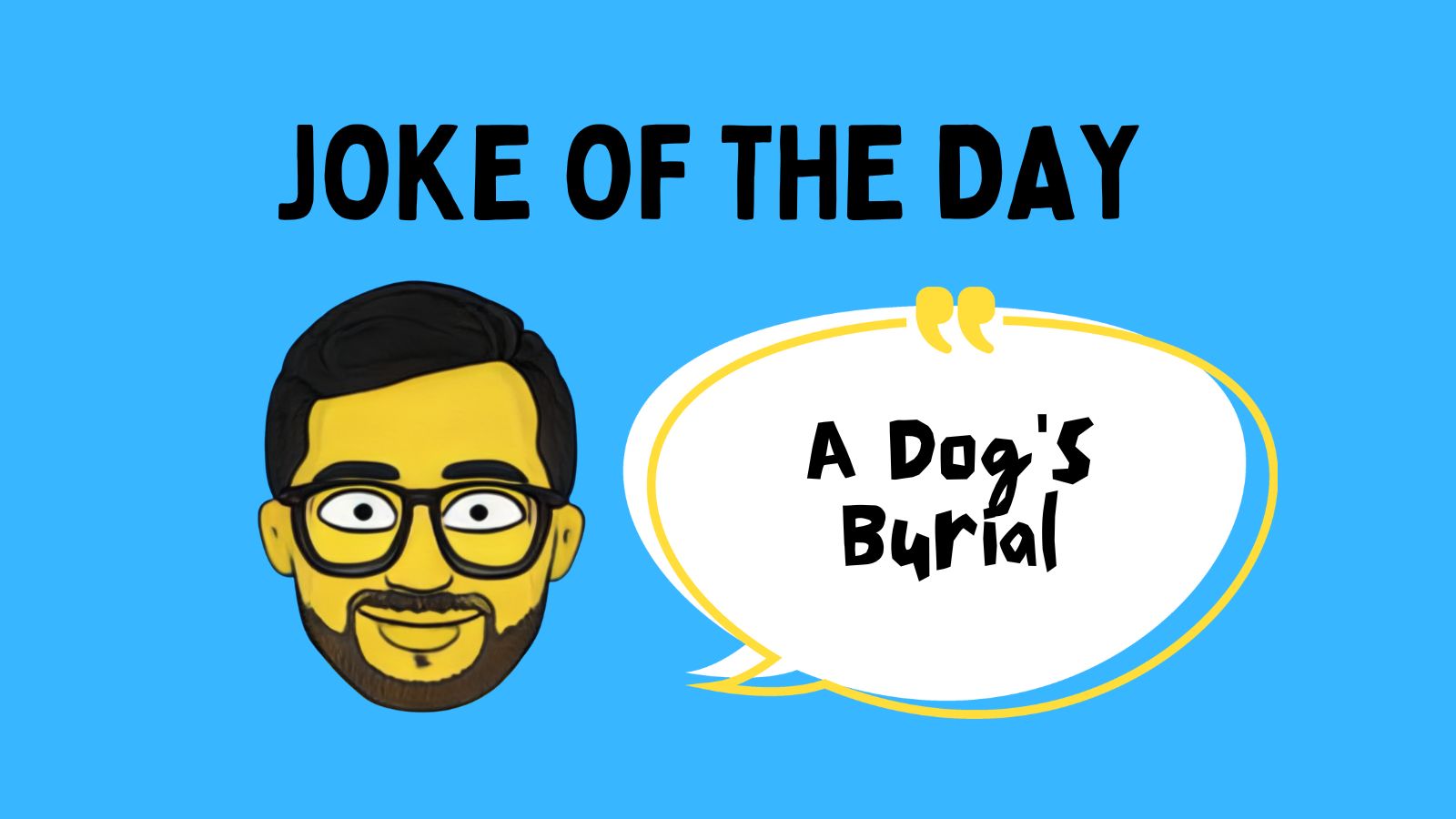 A Dog's Burial Joke