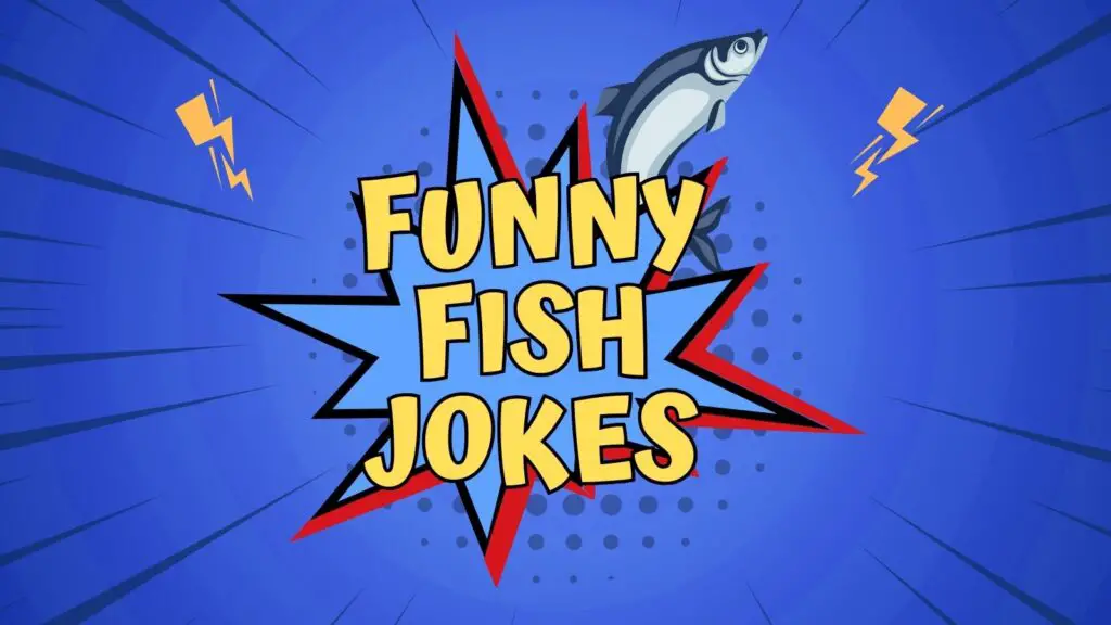 Funny Fish Jokes